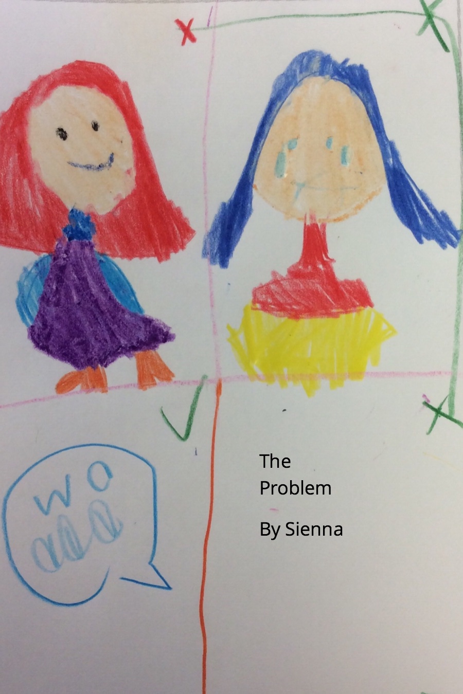 The Problem by Sienna W
