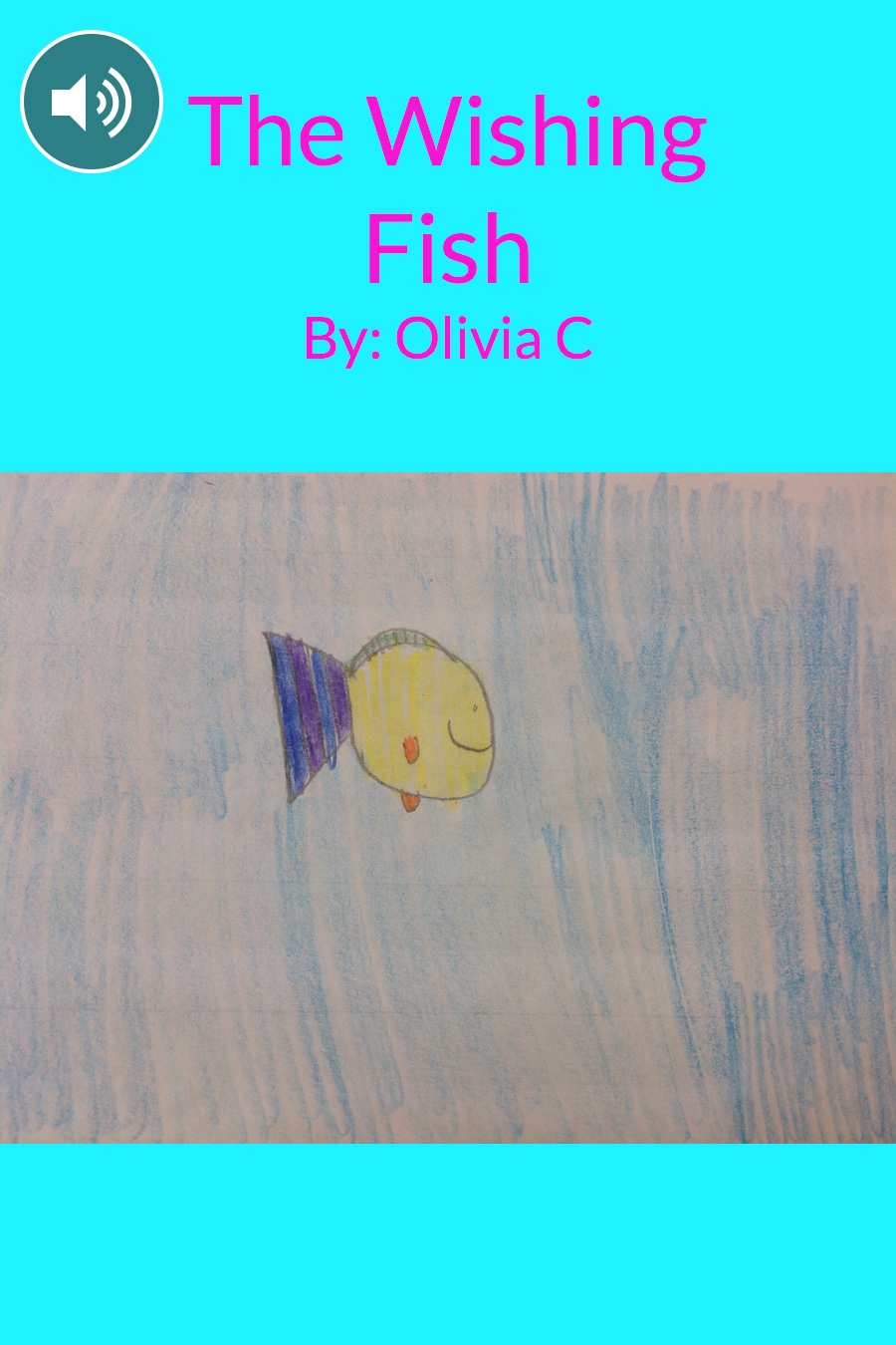 The Wishing Fish by Olivia C