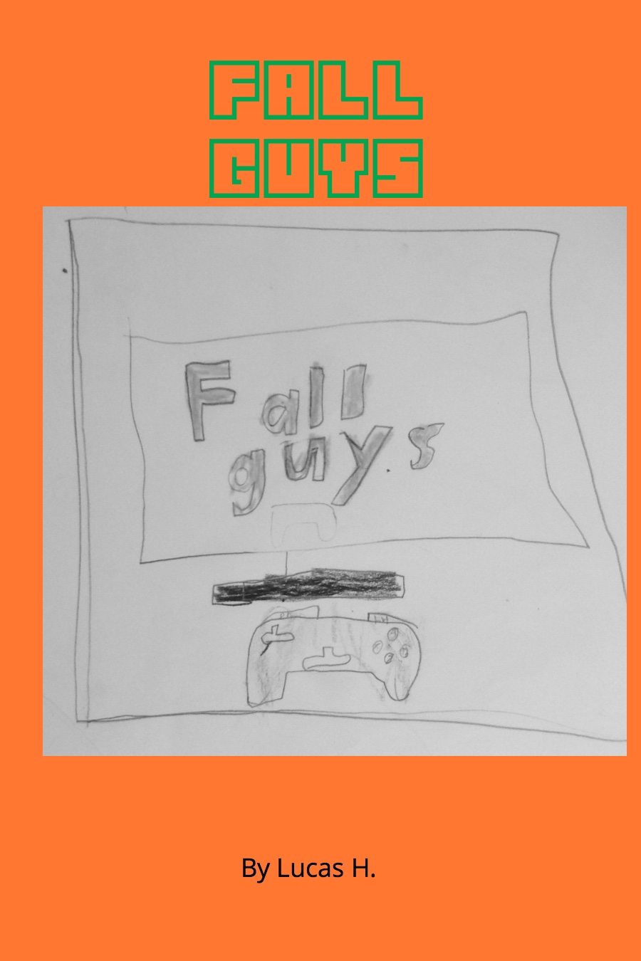 The Video Game by Lucas H