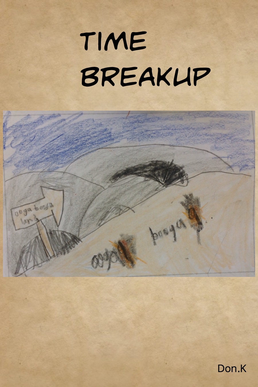 Time Breakup by Don K