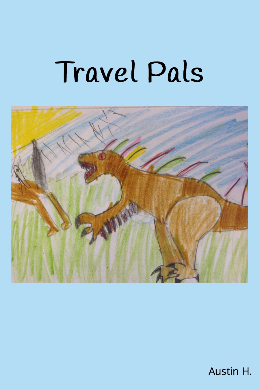 Travel Pals by Austin H