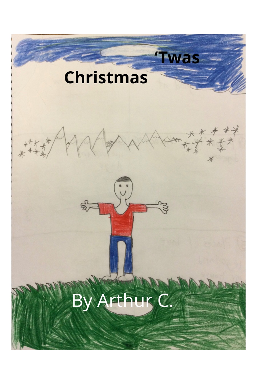 Twas Christmas by Arthur C