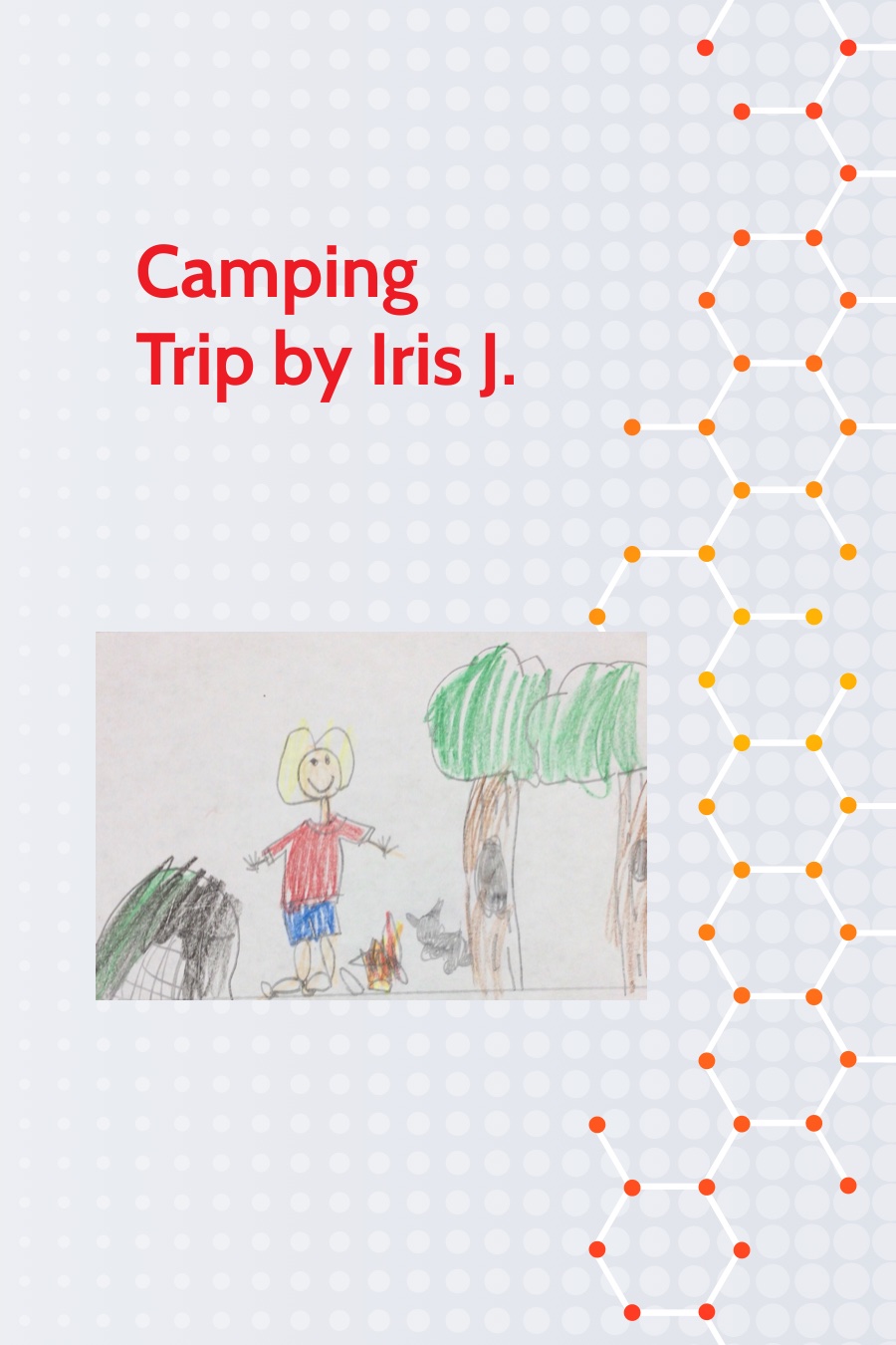 Camping Trip by Iris J