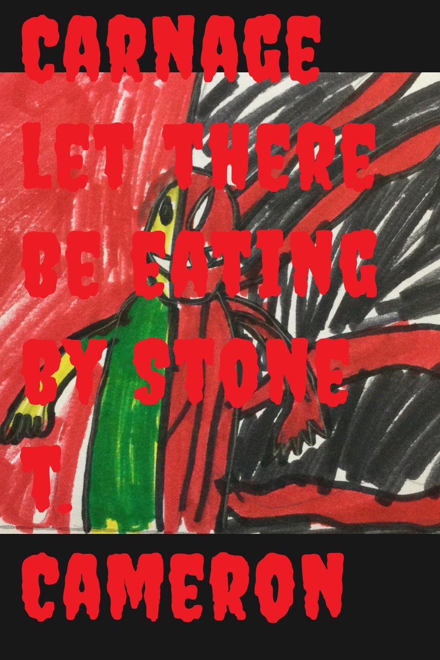 ePub Full Page Friendly Version –  Carnage Let There Be Eating by Stone C