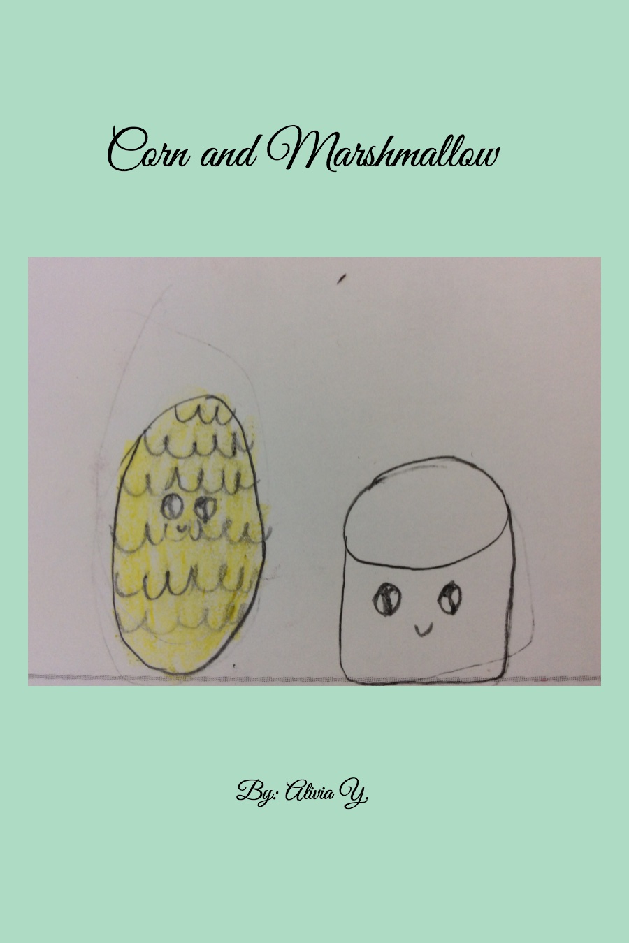 Corn and Marshmallow by Alivia Y