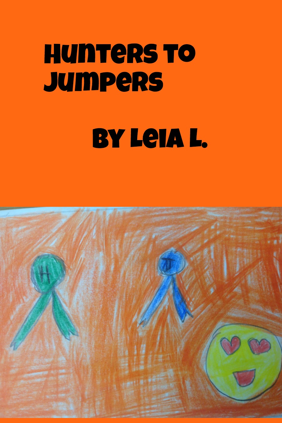 Hunters to Jumpers by Leia L