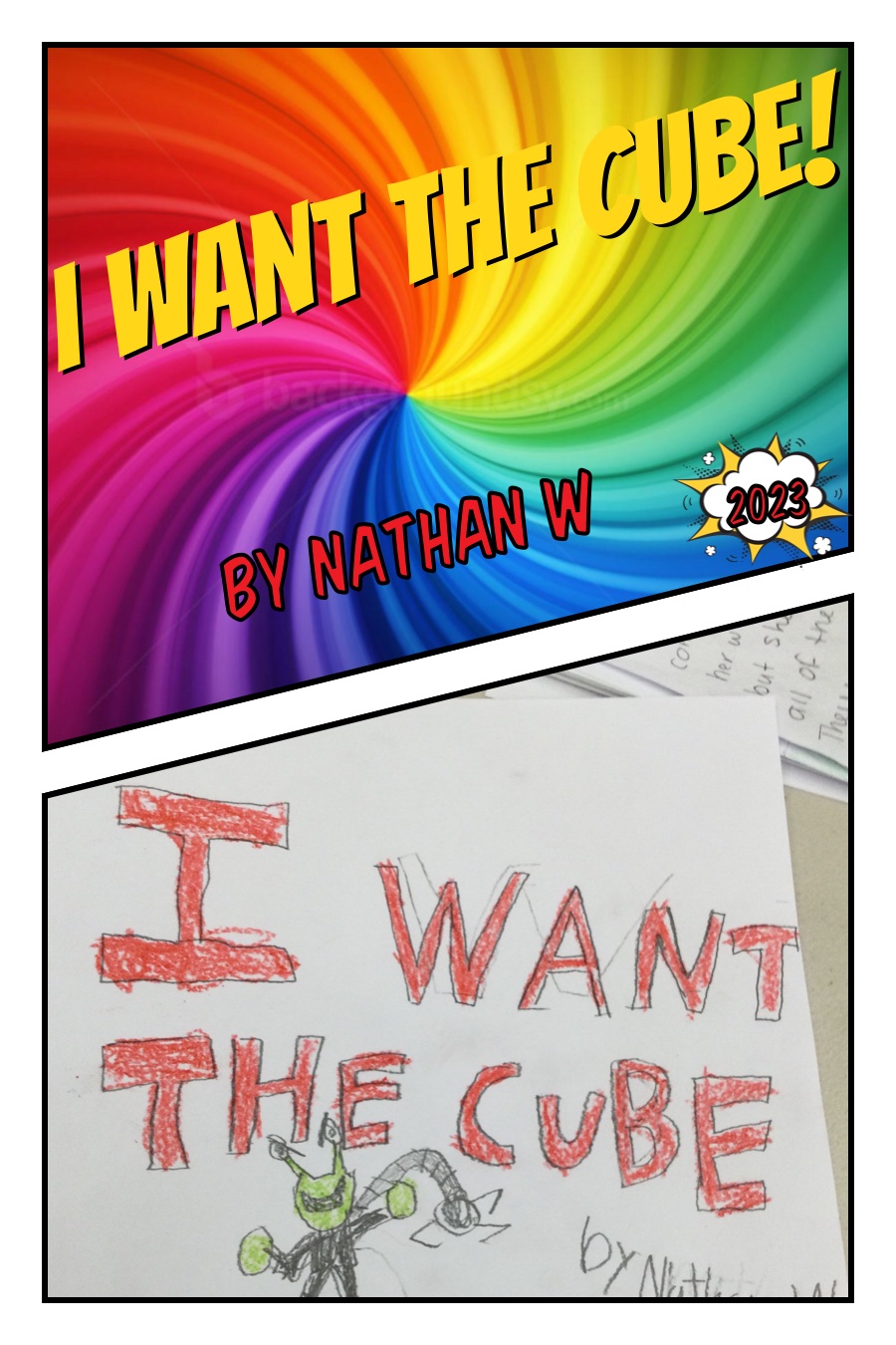 I Want The Cube by Nathan W
