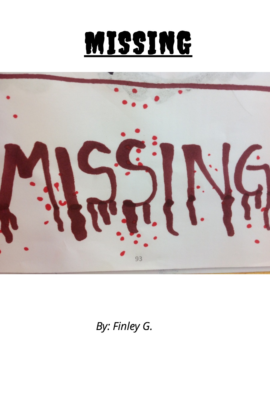 Missing by Finley G
