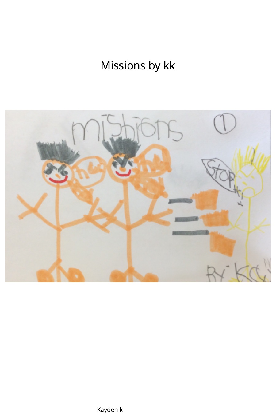 Missions by Kayden K
