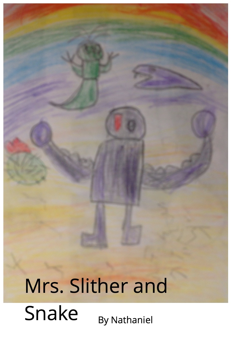 Mrs. Slither and Snake By Nathaniel J