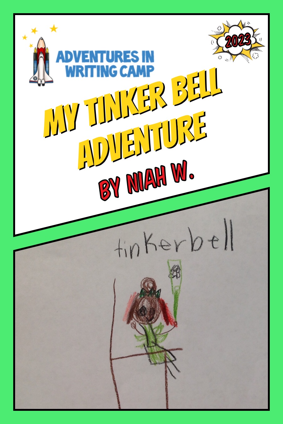 My Tinker Bell Adventure by Niah W