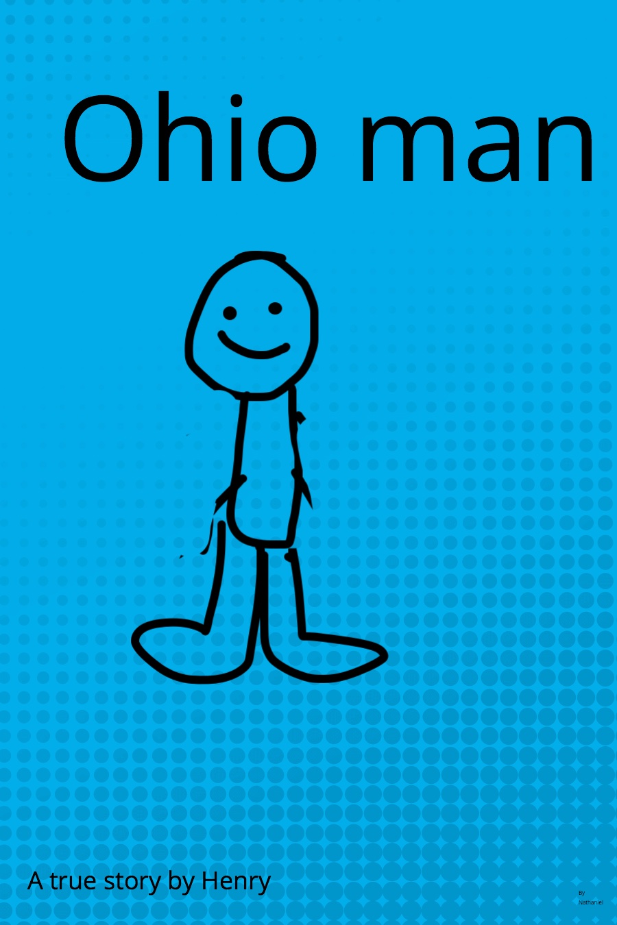 Ohio Man By Nathaniel J