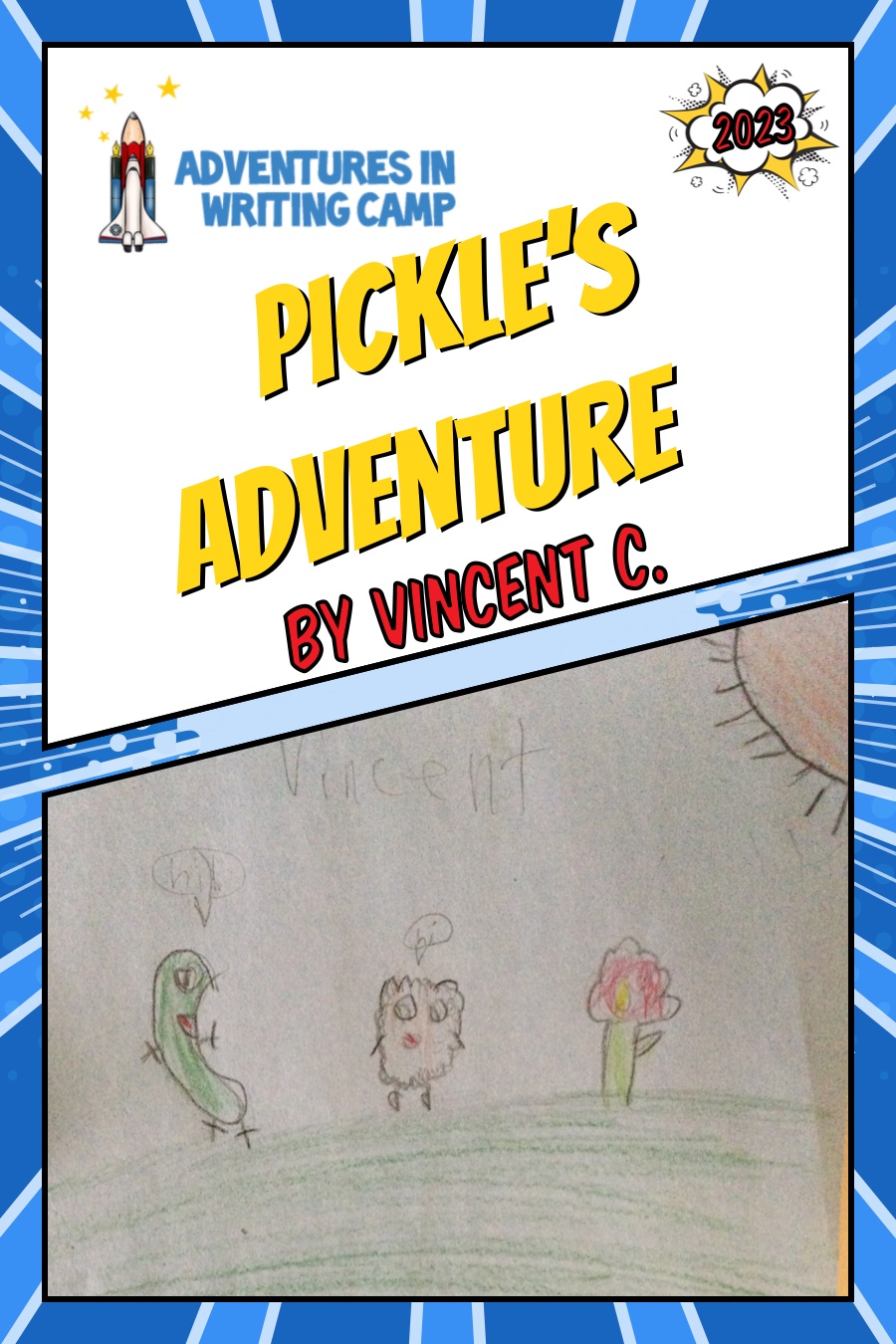 Pickle’s Adventure by Vincent C