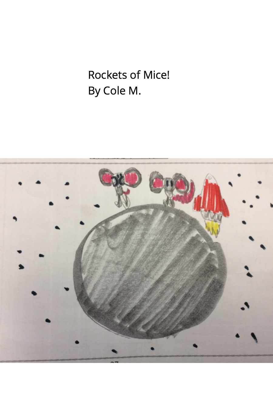 Rockets of Mice! By Cole M