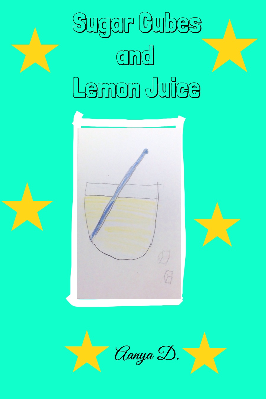 Sugar Cubes and Lemon Juice by Aanya D