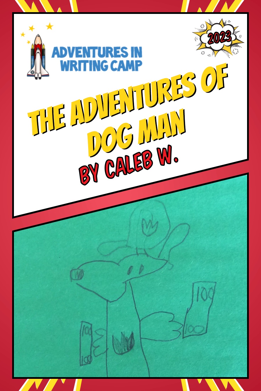 The Adventures of Dog Man by Caleb W