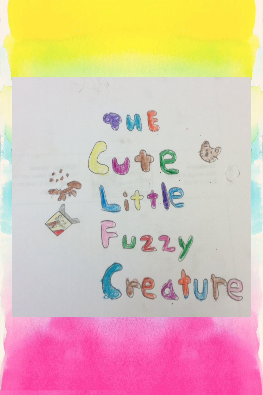 The Cute Little Fuzzy Creature by Isaac C