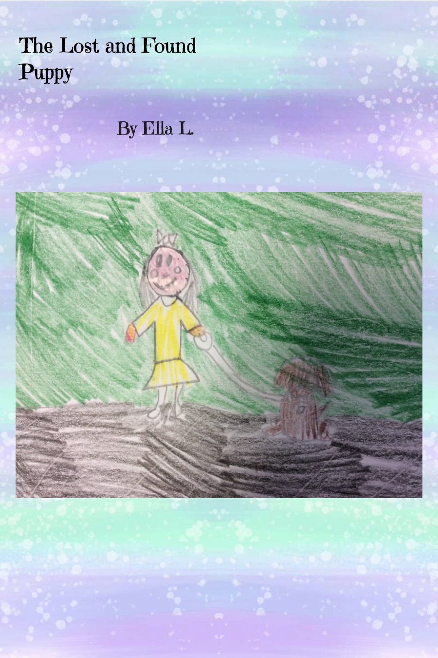 The Lost and Found Puppy by Ella L