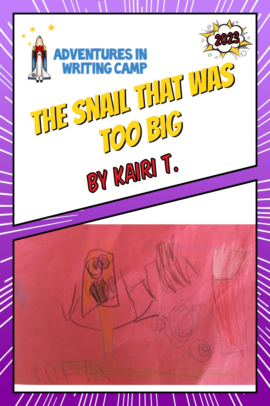 The Snail That Was Too Big by Kairi T