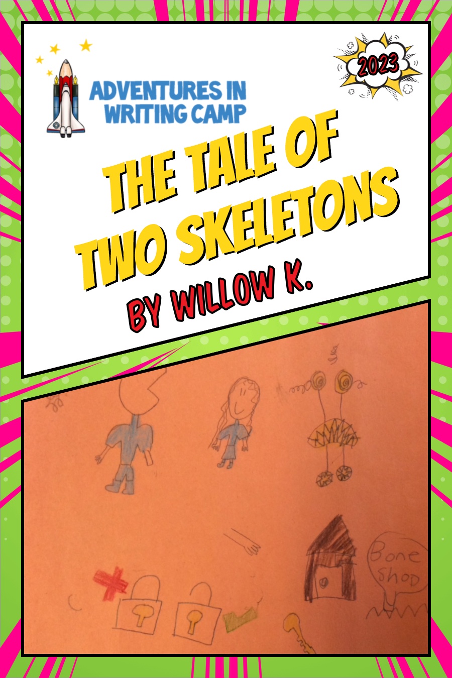The Tale of Two Skeletons by Willow K