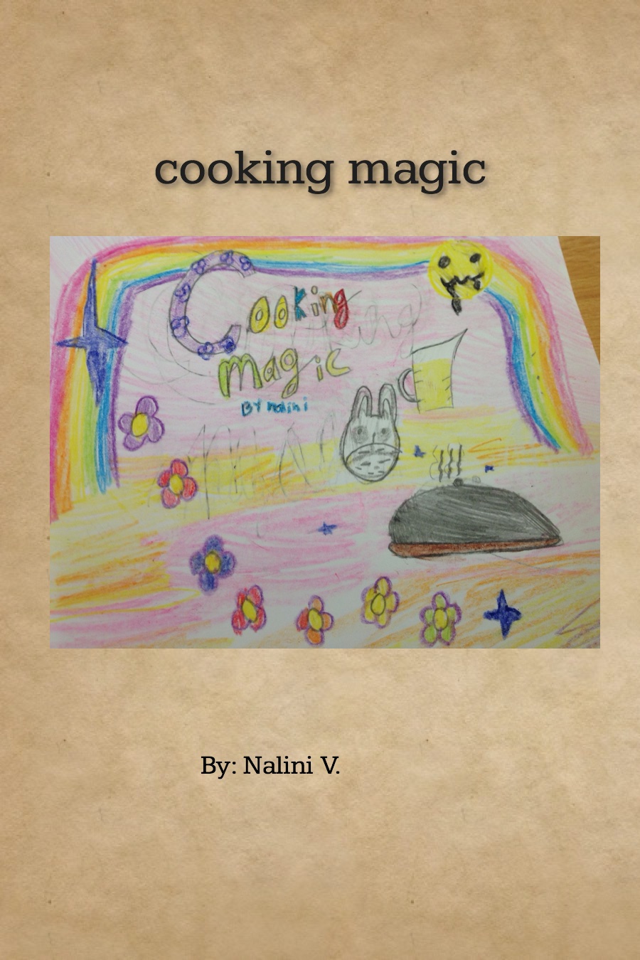 Cooking Magic by Nalini V