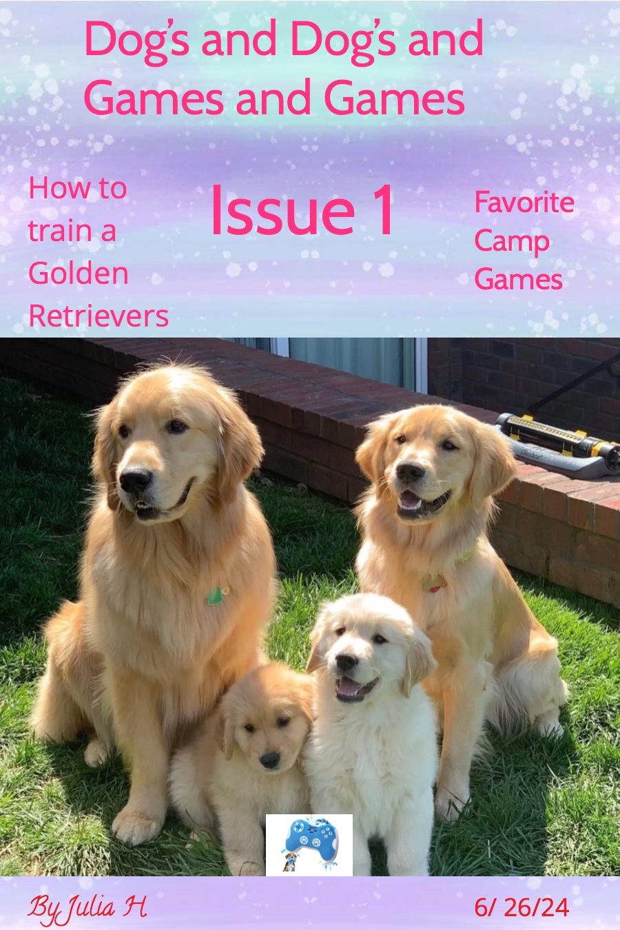 Dogs and Dogs and Games and Games by Julia H