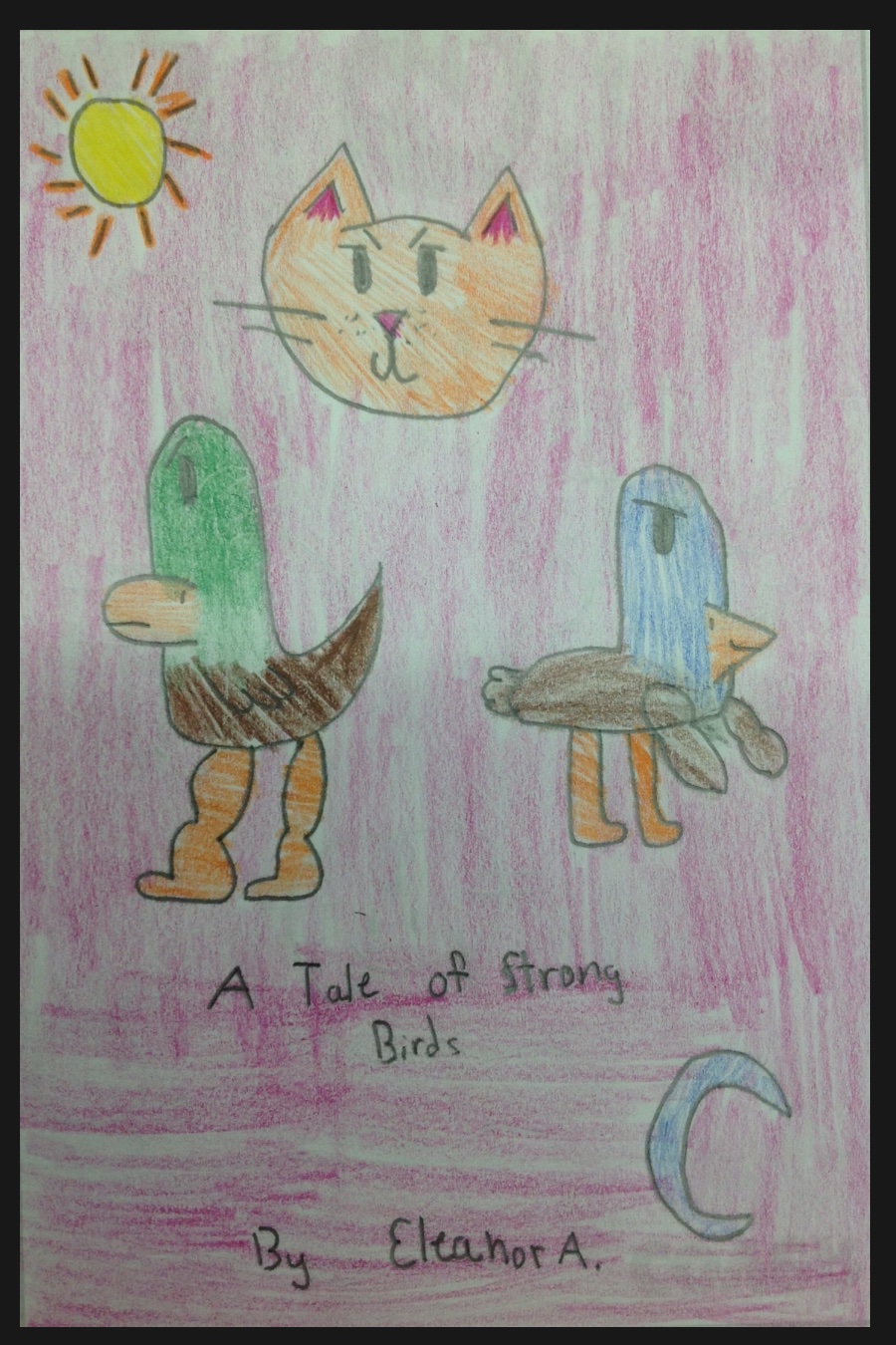 A Tale of Strong Birds by Eleanor A