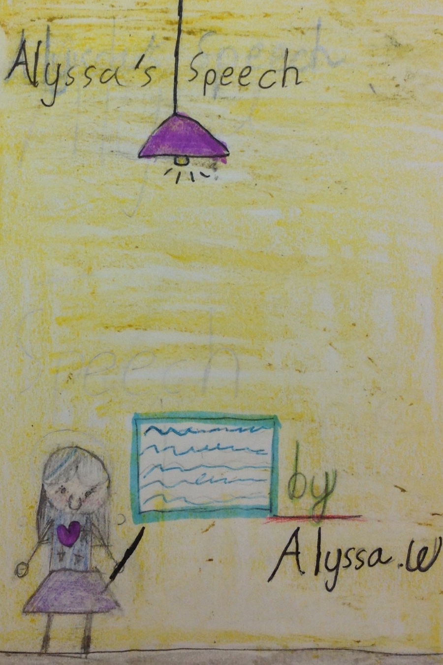 Alyssa’s Speech by Alyssa W