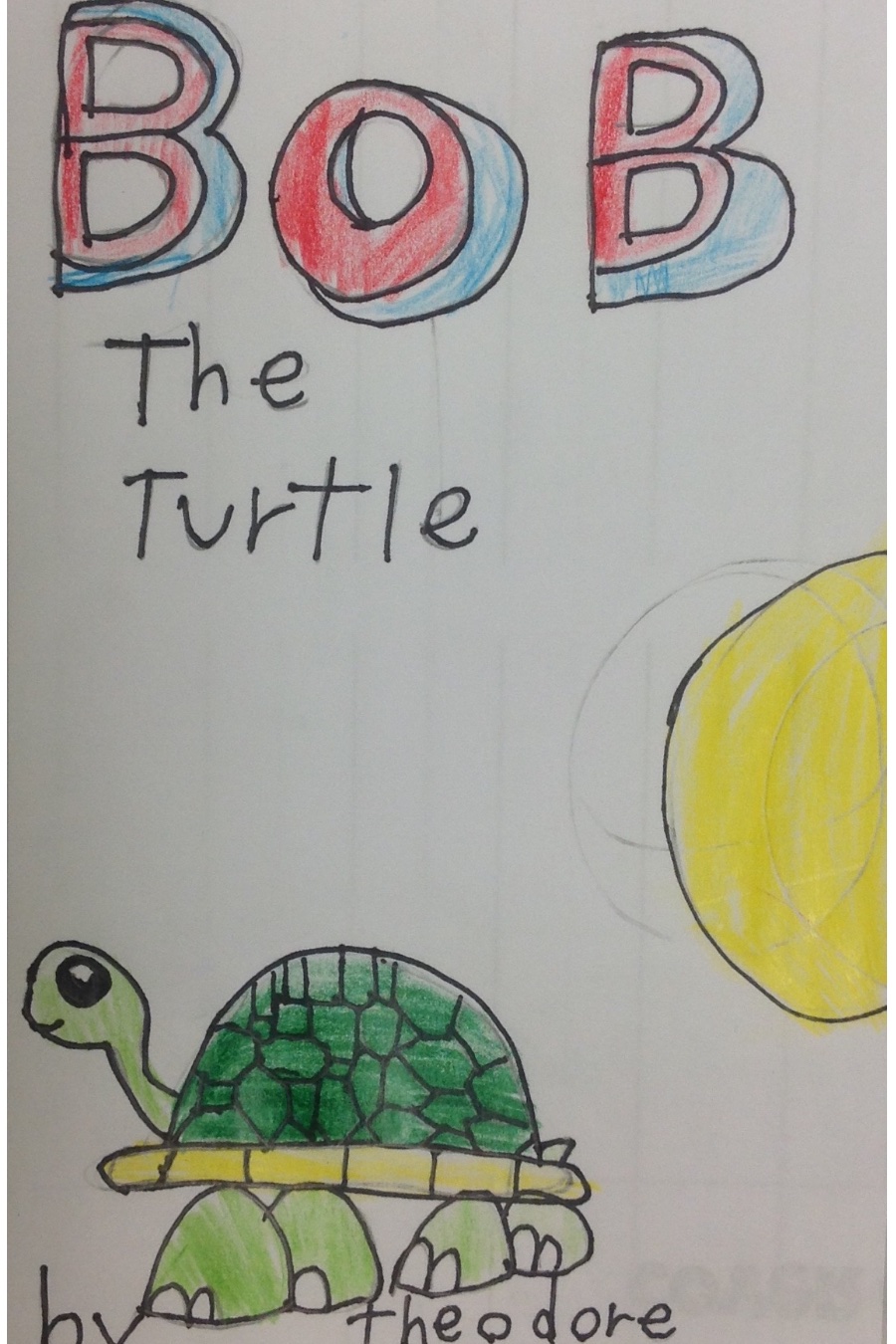 Bob the Turtle by Theodore C