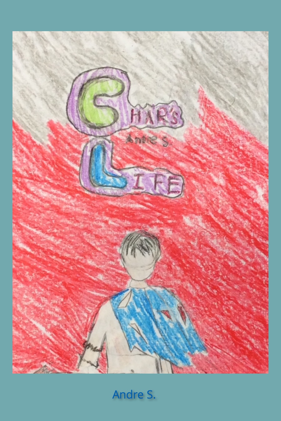 Char’s Life by Andre S
