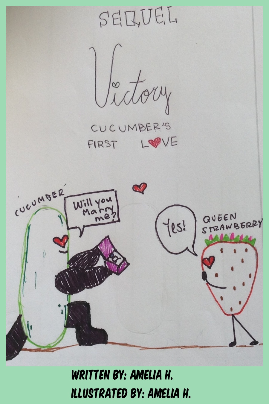 Cucumber’s First Love by Amelia H