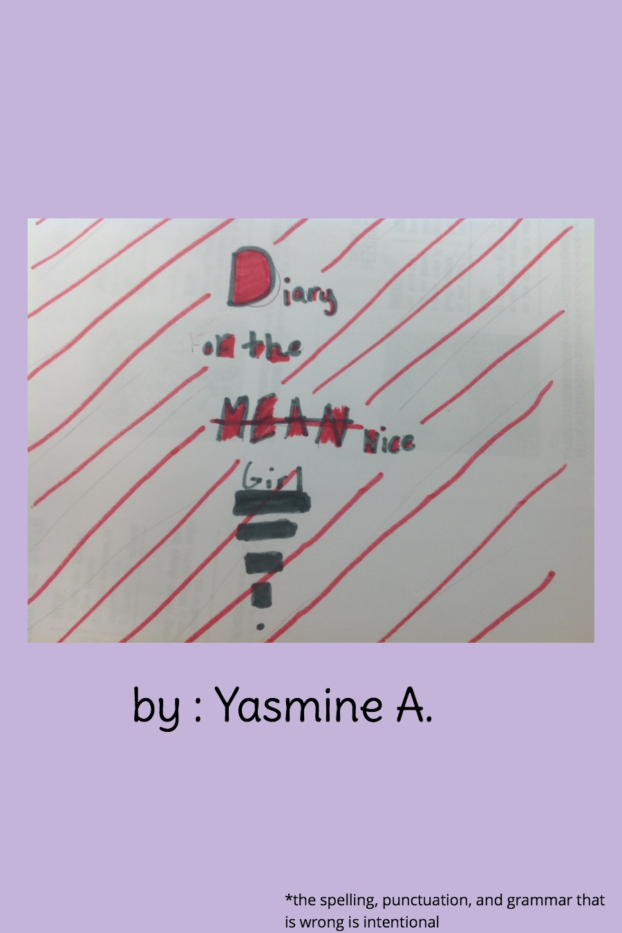 Diary of the Mean Nice Girl By Yasmime A