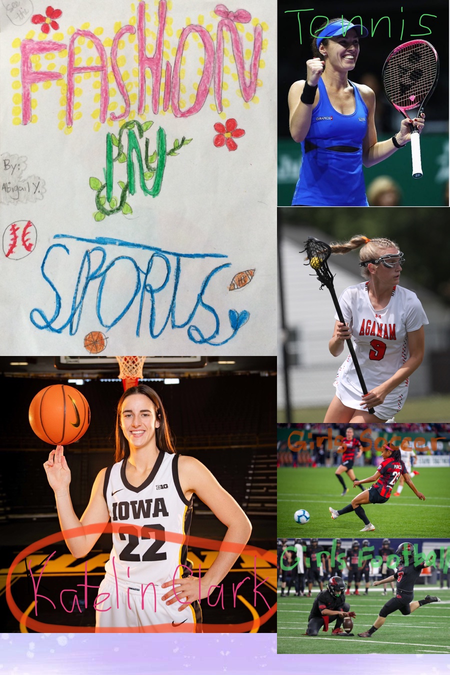 Fashion In Sports by Abigail Y
