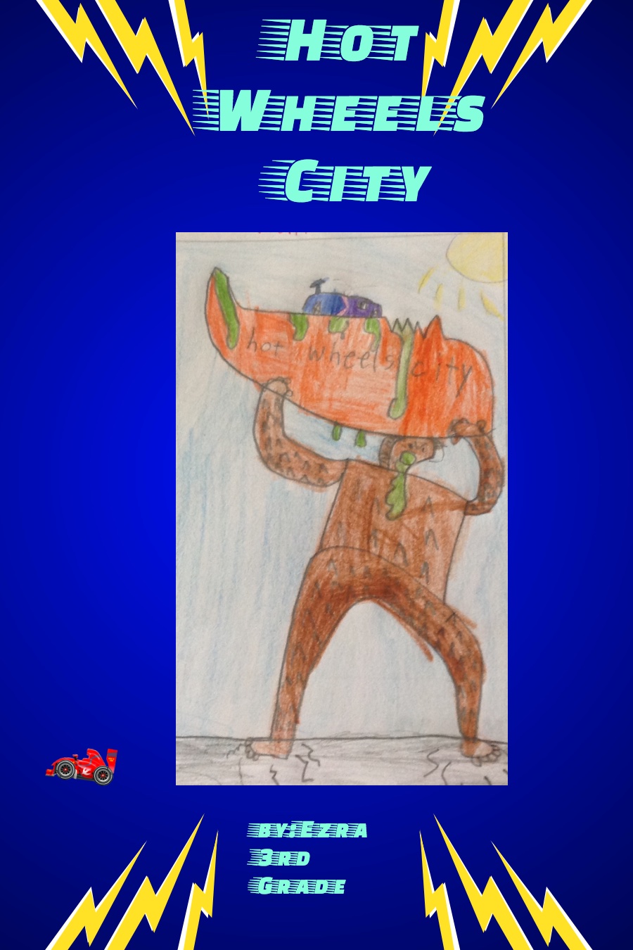 Hot Whels City by Ezra S