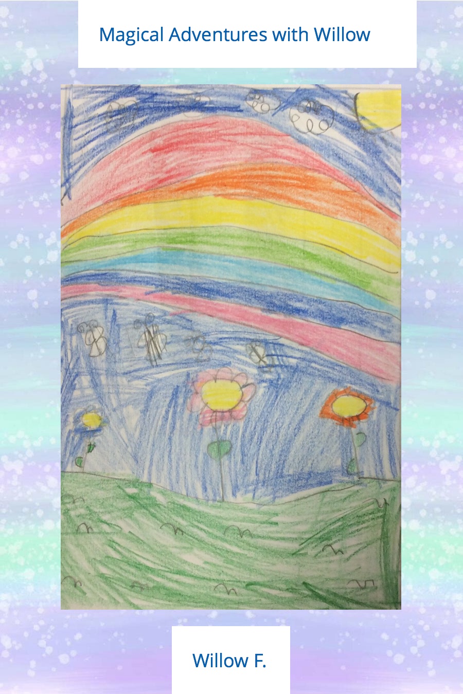 Magical Adventures with Willow F