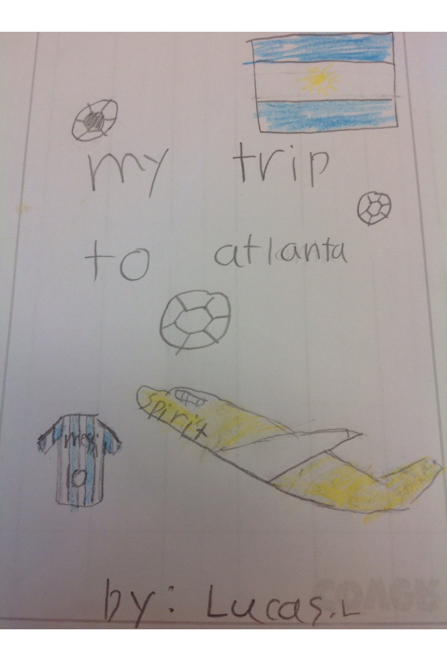 My Trip to Atlanta by Lucas L