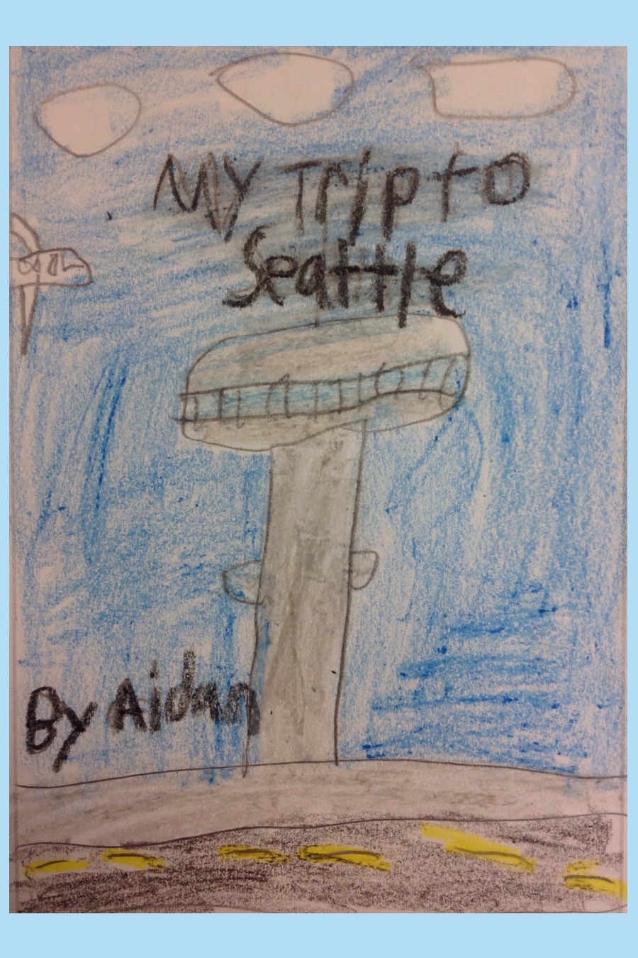 My Trip to Seattle by Aidan M