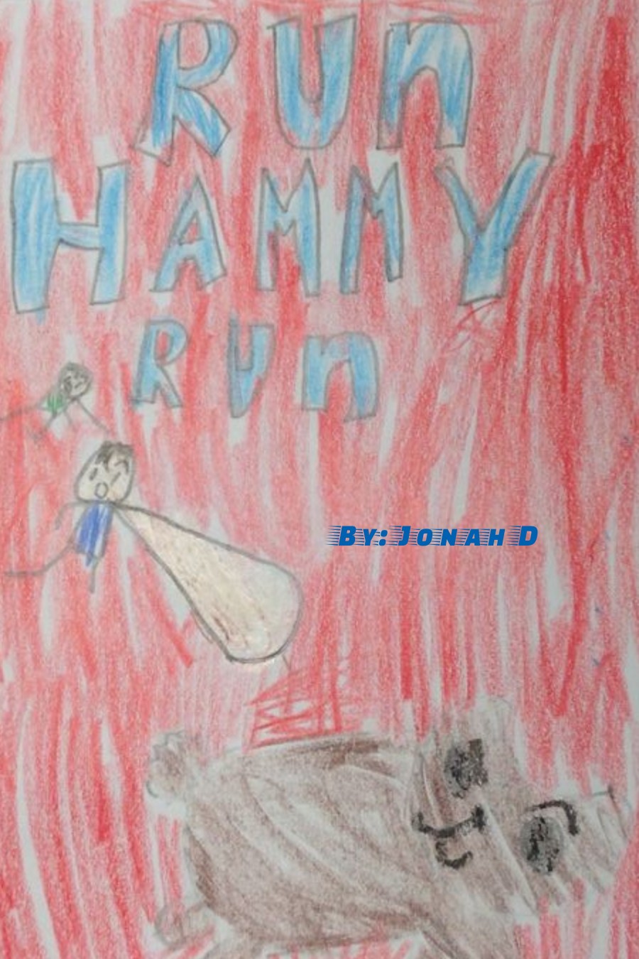 Run Hammy Run By Jonah D