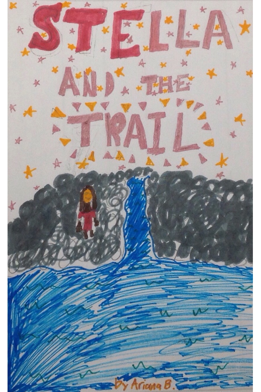 Stella and the Trail by Ariana B