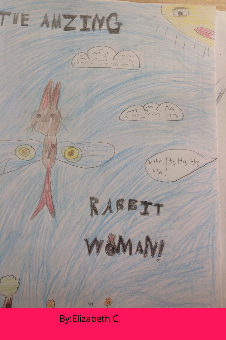 The Amazing Rabbit Woman by Elizabeth C