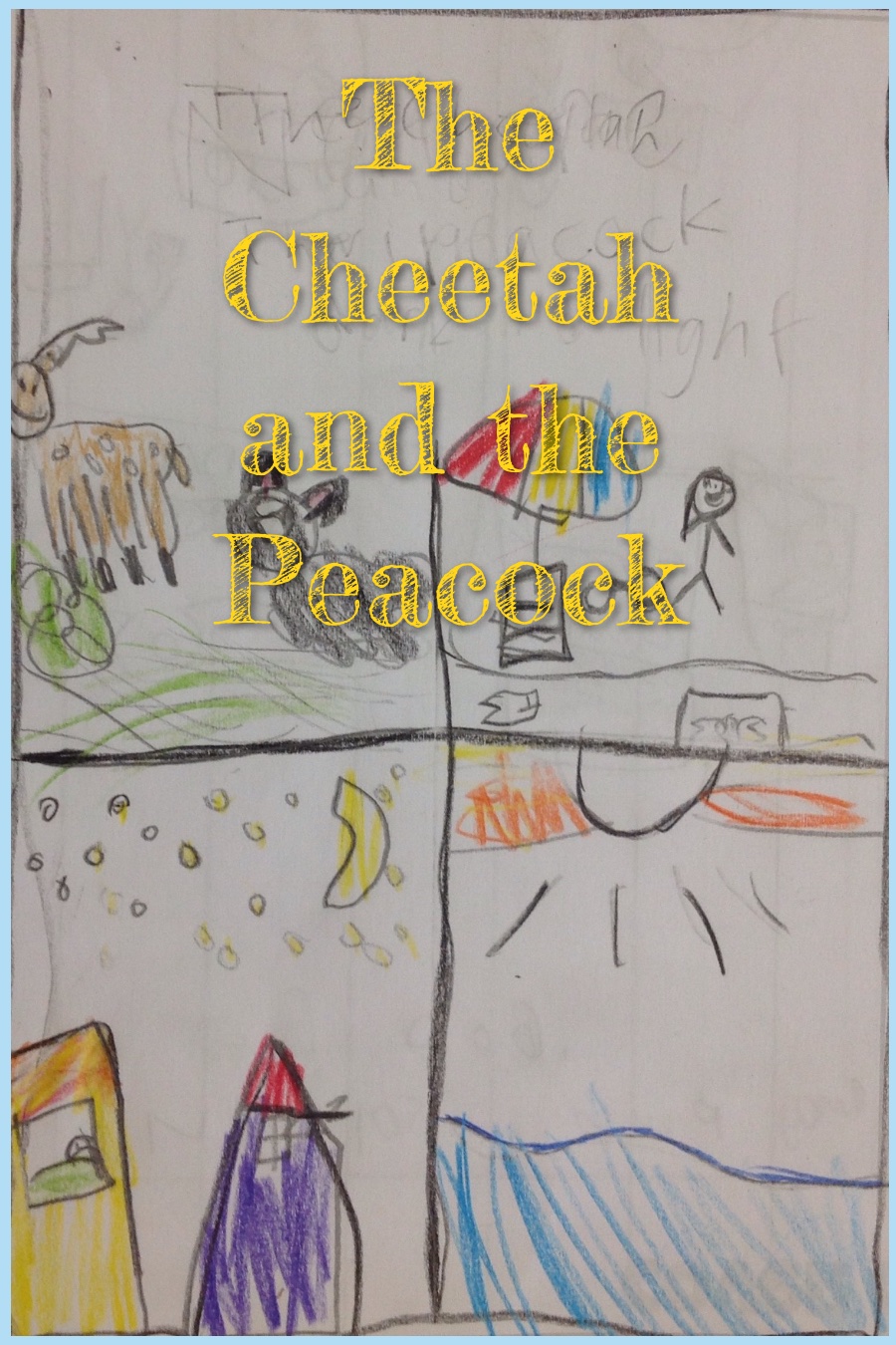 The Cheetah and the Peacock by Charlotte W