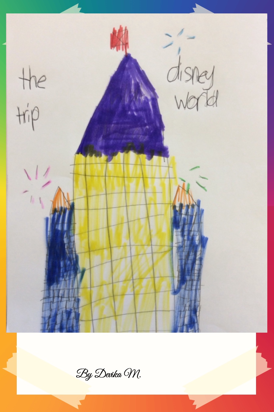 The DisneyWorld Trip by Devika M