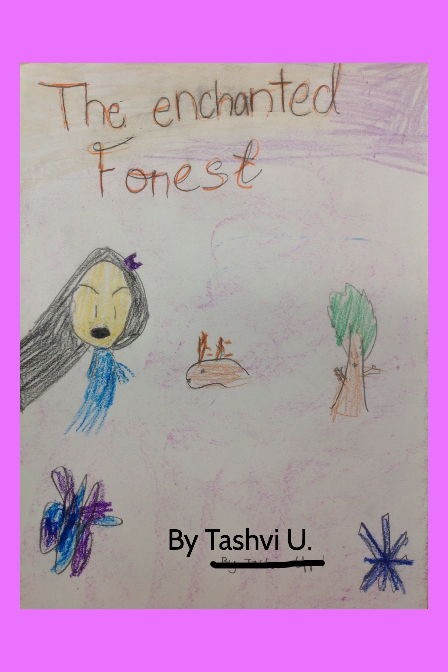 The Enchanted Forest by Tashvi U