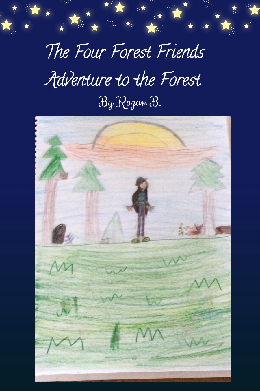 The Four Forest Friends Adventure to the Forest by Razan B