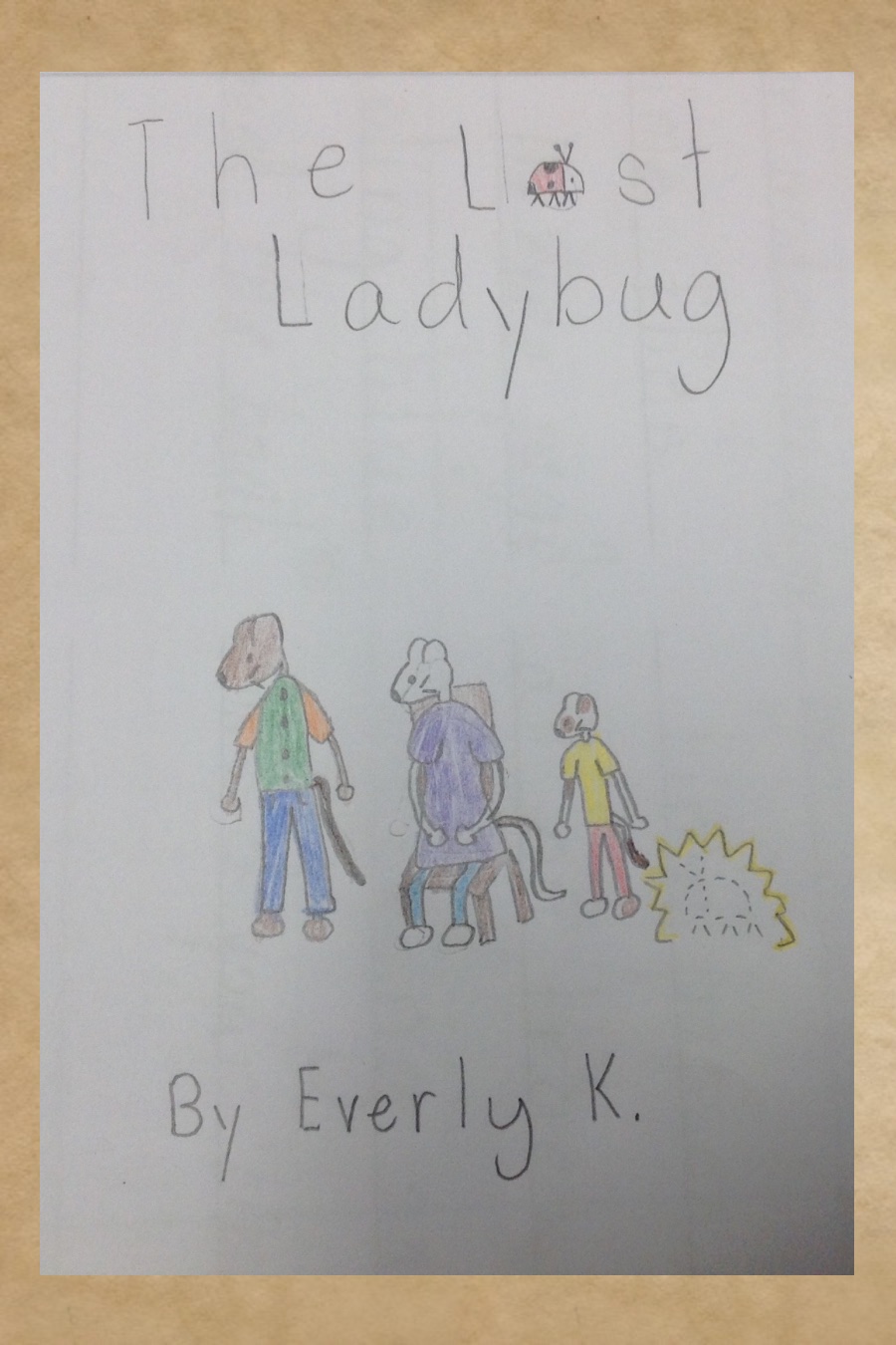 The Lost Ladybug by Everly K
