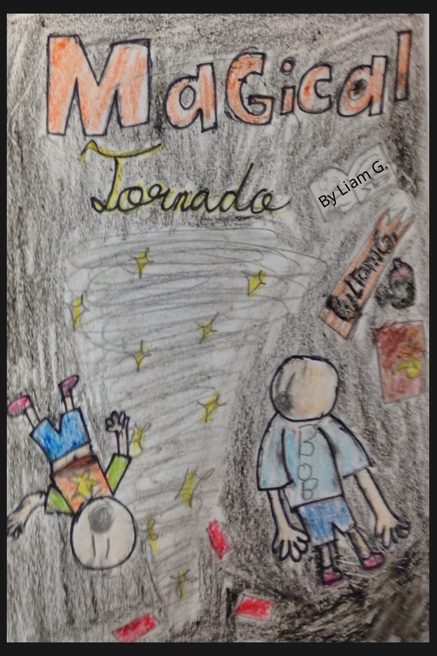 The Magical Tornado by Liam G