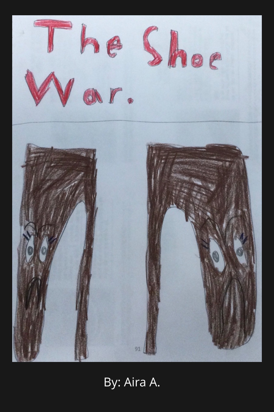 The Shoe War by Aira A