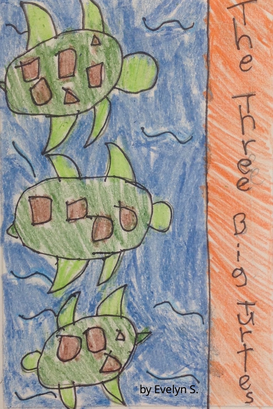The Three Big Turtles by Evelyn S
