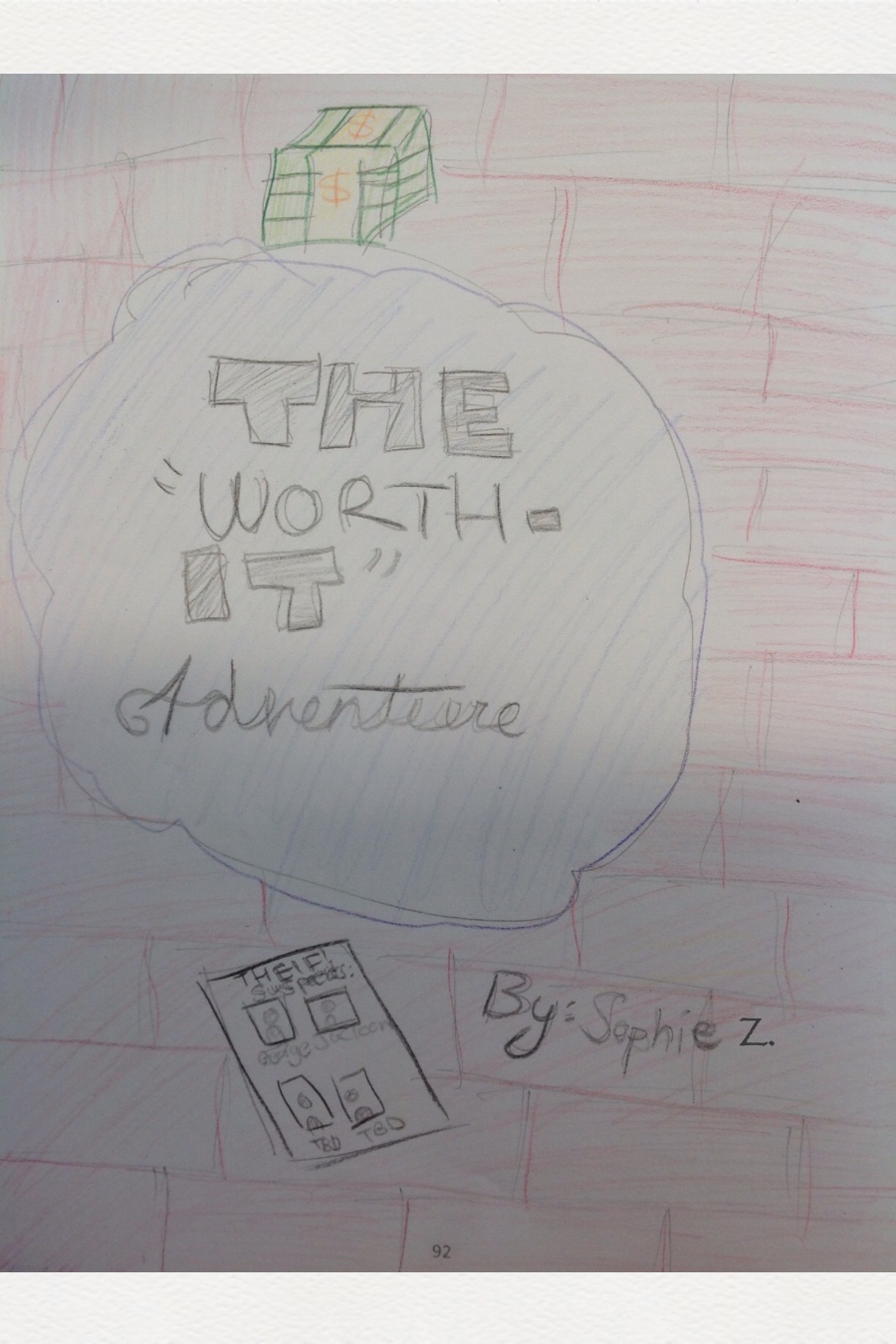 The Worth it Adventure by Sophie Z