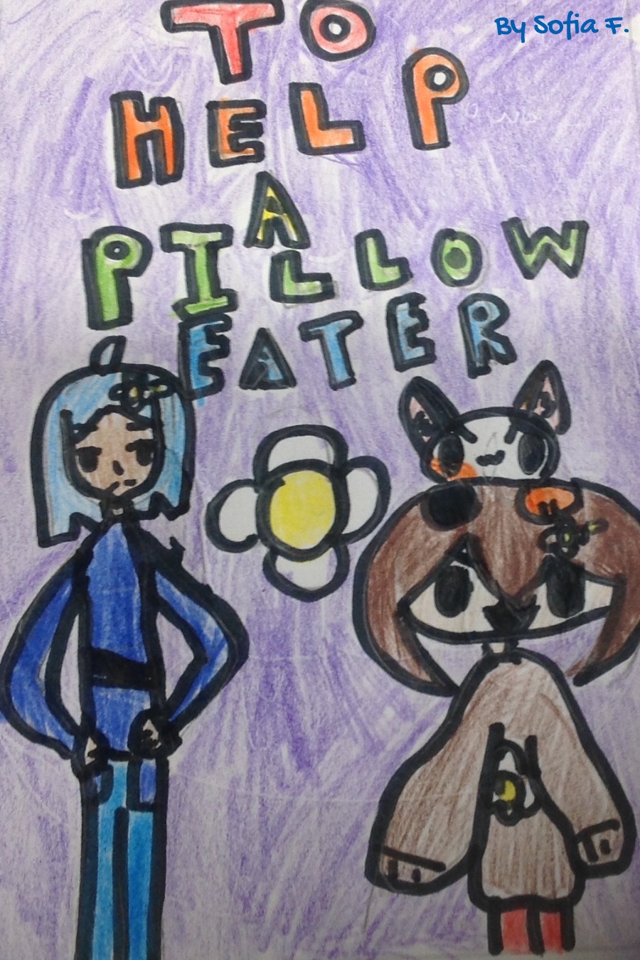 To Help a Pillow Eater by Sofia F